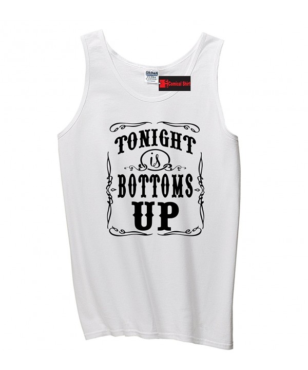 Comical Shirt Tonight Bottoms Drinking